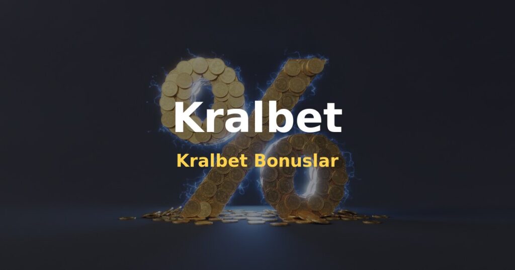 Kralbet Bonuslar - Kralbet